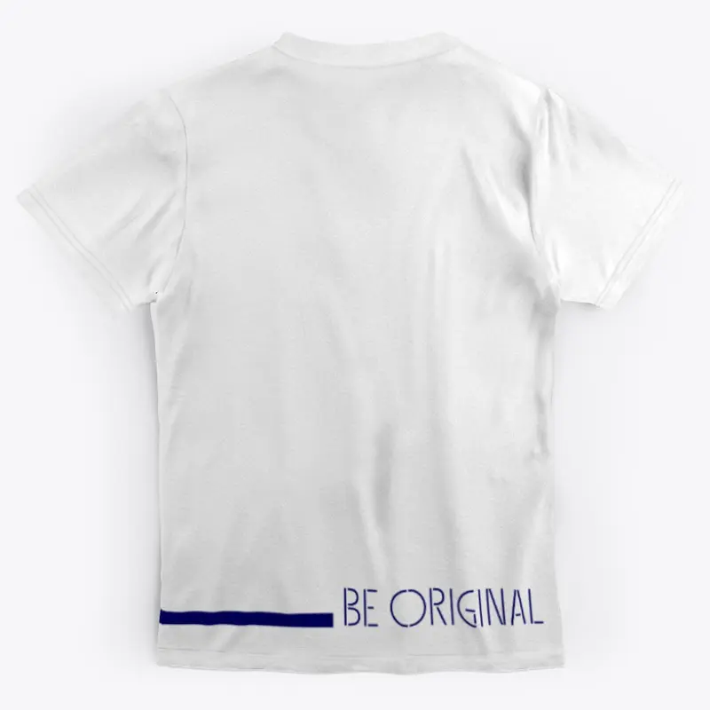 BE ORIGINAL T-SHIRT